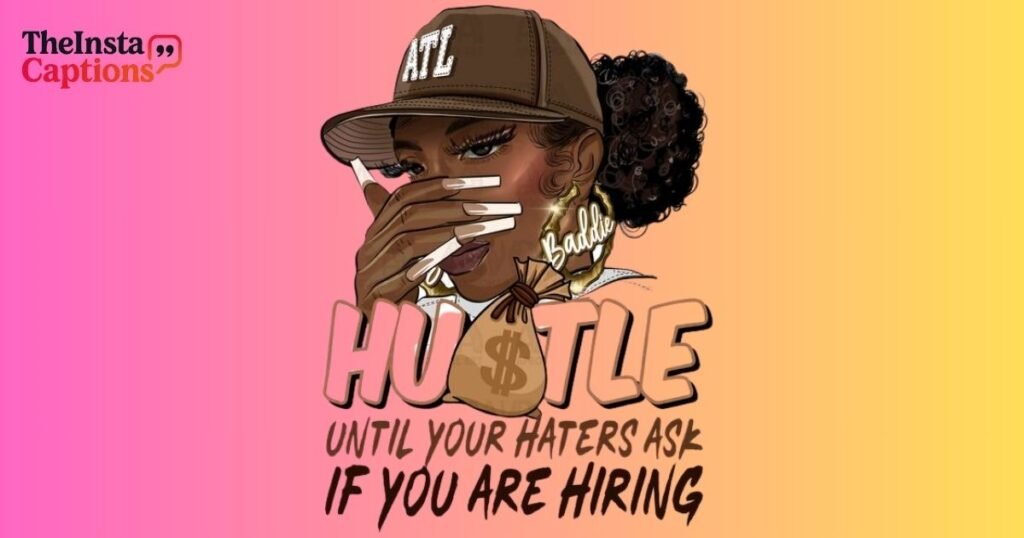Famous Hustle Quotes