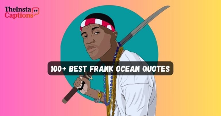 Frank Ocean Quotes
