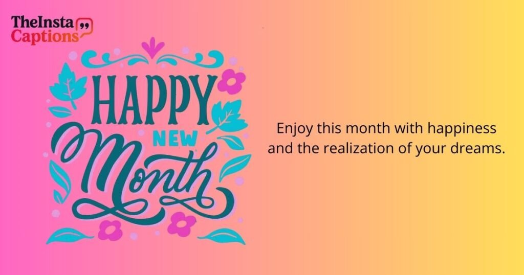 Happy New Month Quotes