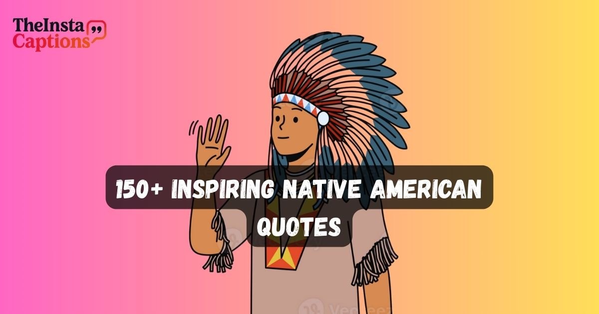 Native American Quotes