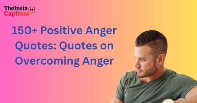 Positive Anger Quotes