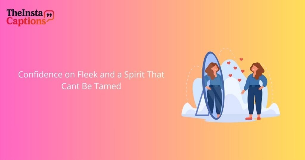 Short Confident Instagram Captions 