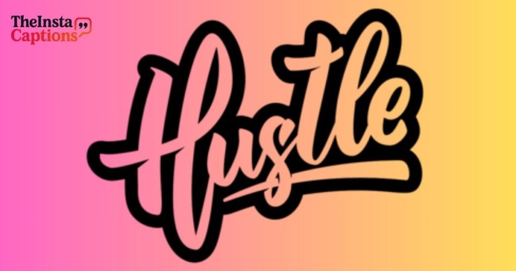 Smarter Hustle Quotes