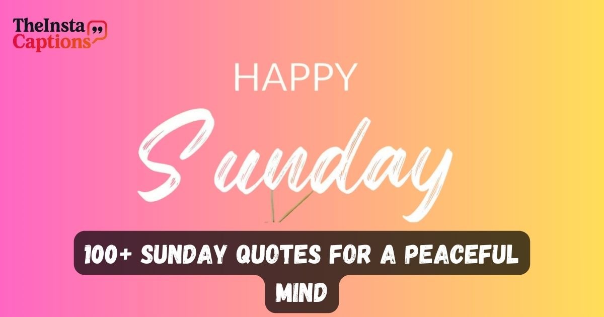 Sunday Quotes