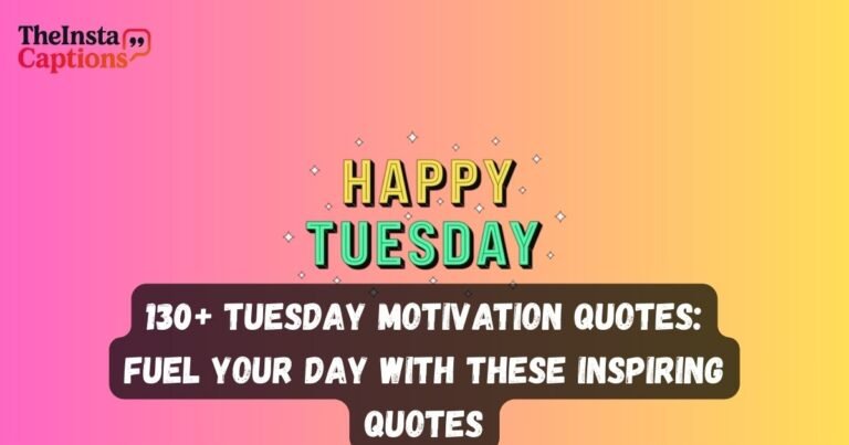 Tuesday Motivation Quotes