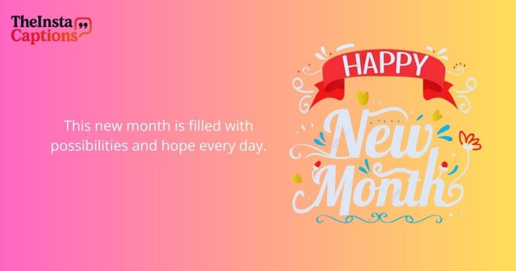 Welcoming Quotes About New Month