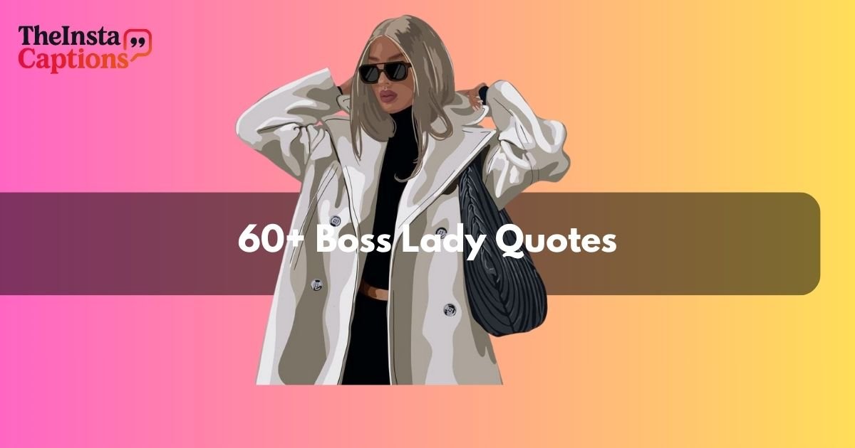 Boss Lady Quotes