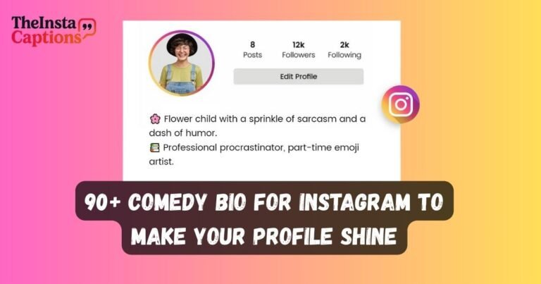 Comedy Bio For Instagram