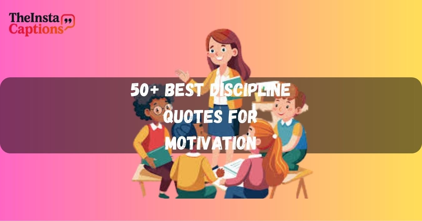 Discipline Quotes