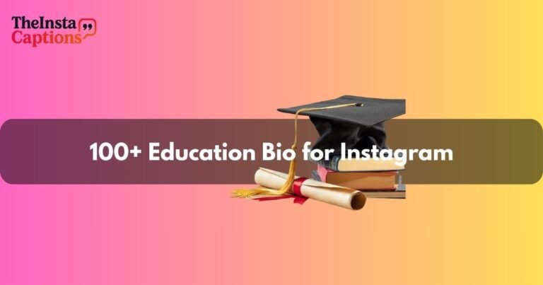 Education Bio for Instagram