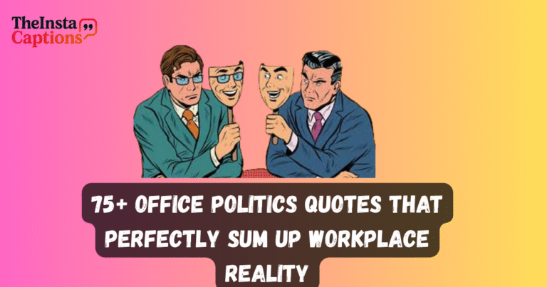 Office Politics Quotes