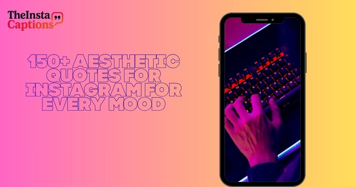 Aesthetic Quotes For Instagram