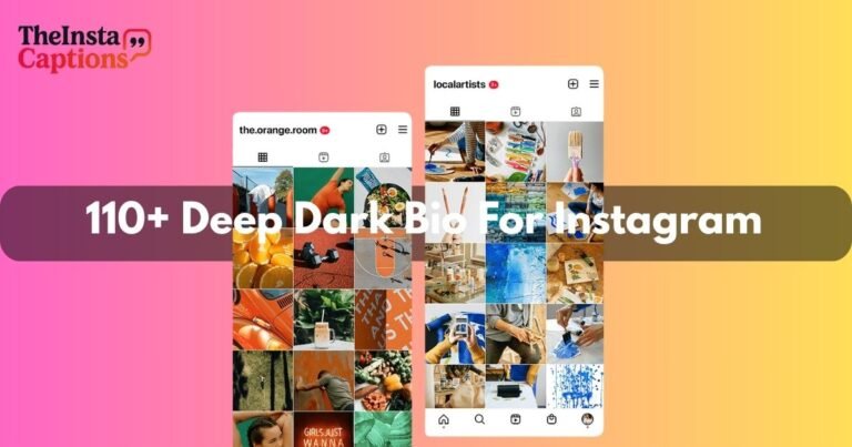 Deep Dark Bio For Instagram