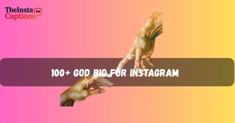 God Bio For Instagram