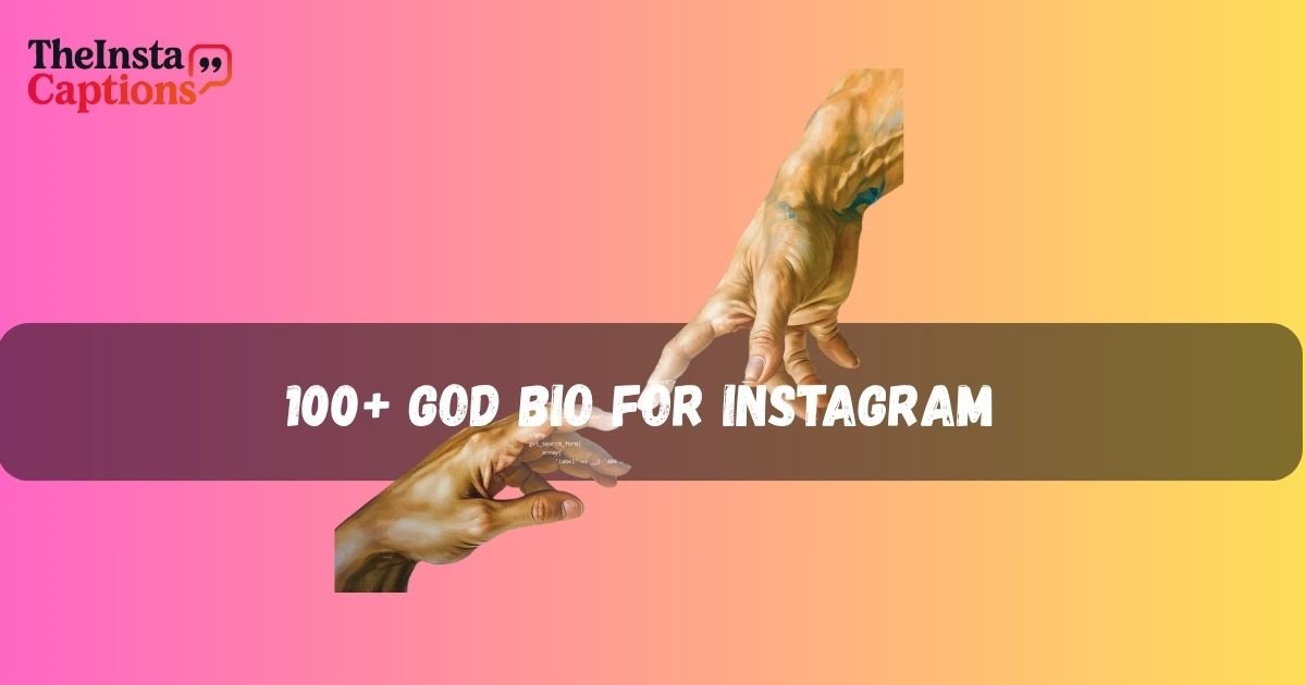 God Bio For Instagram
