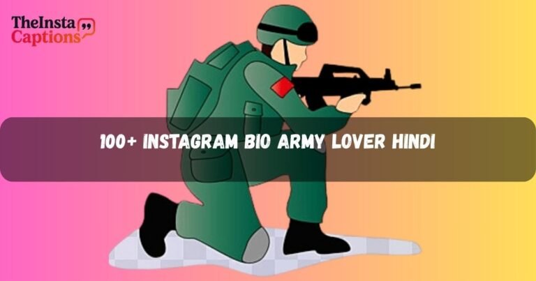 Instagram Bio Army Lover Hindi