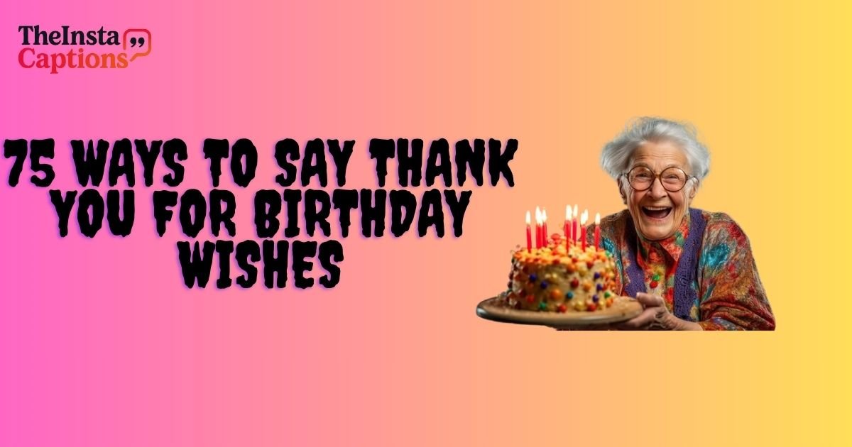 Thank You For Birthday Wishes