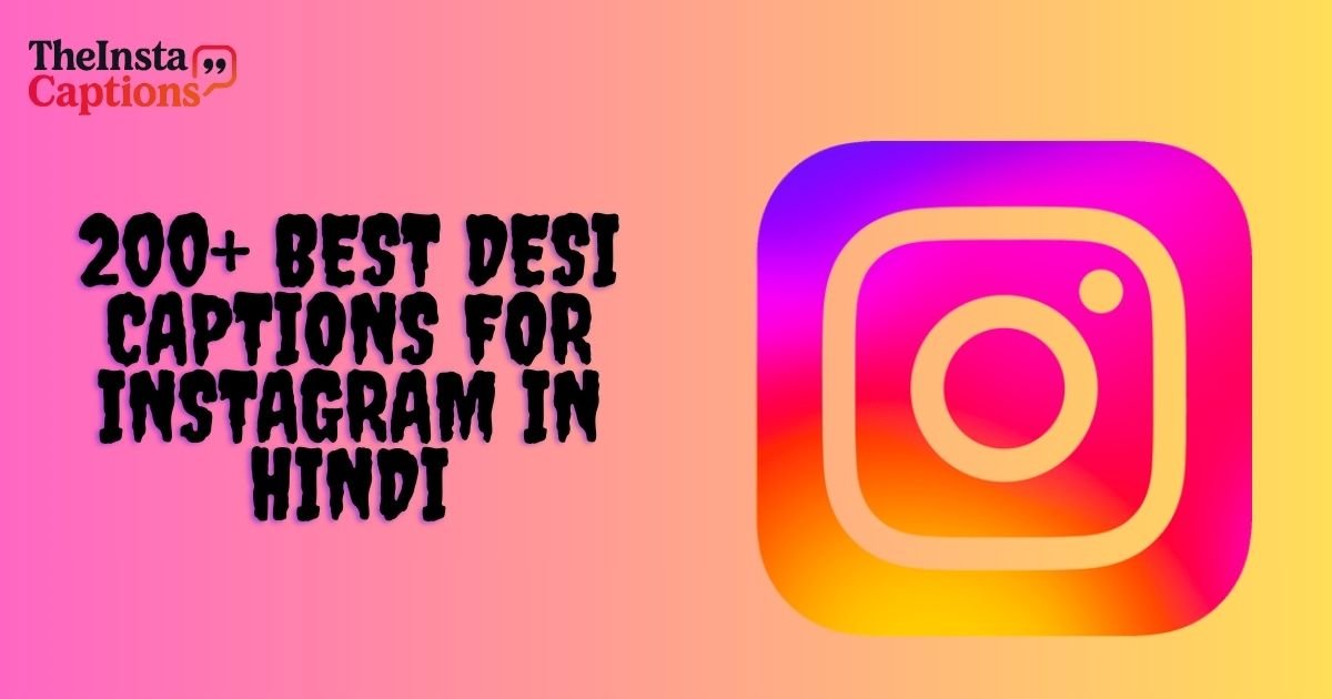 Desi captions for Instagram in Hindi