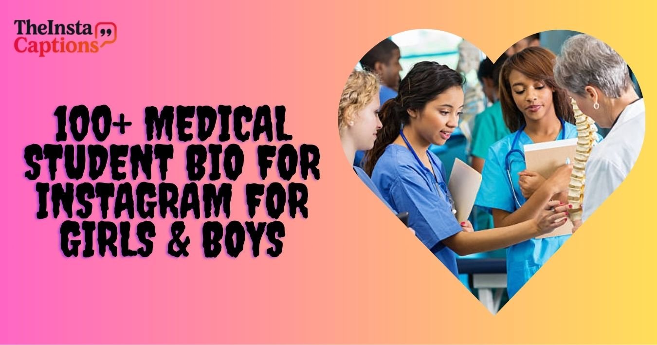 medical student bio for instagram