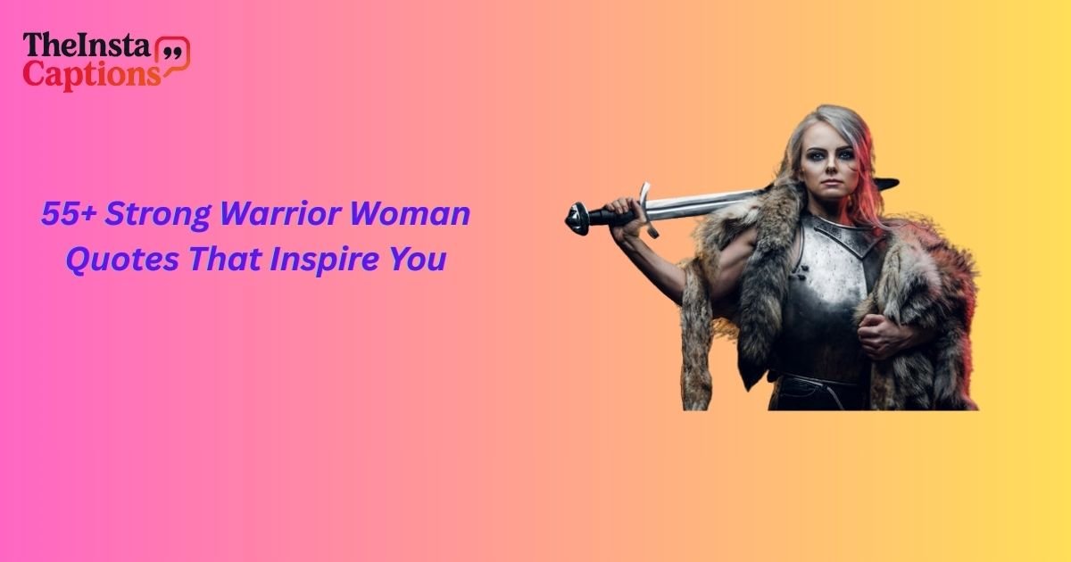 Warrior Woman Quotes